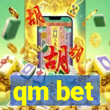 qm bet